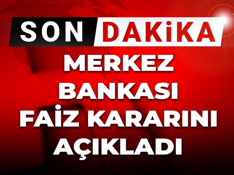 son-dakika-merkez-bankasi-faiz-kararini-acikladi-c9EhLyL4